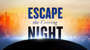 Book cover of Escape the Coming Night