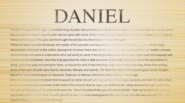 3 Reasons to Study the Book of Daniel