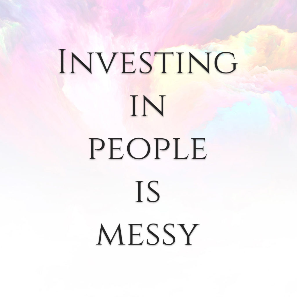 Meme: Investing in people is messy