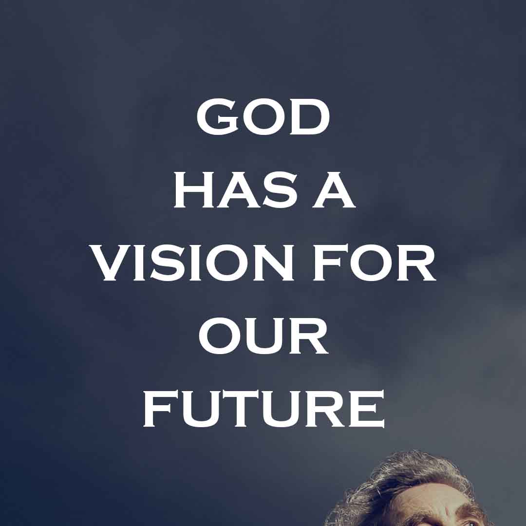 Meme: God has a vision for our future