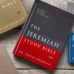 An Introduction to the Jeremiah Study Bible