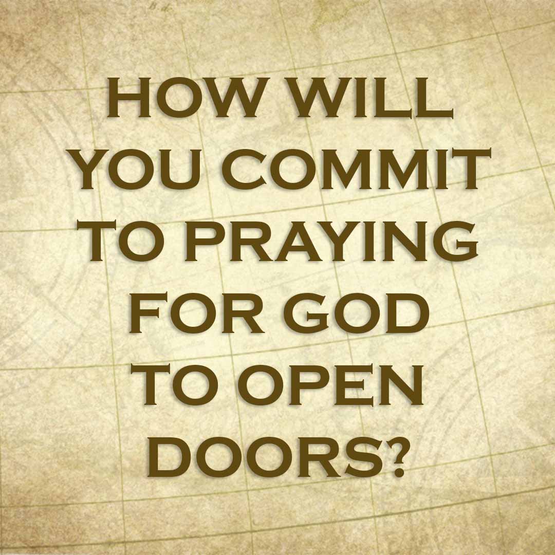Meme: How will you commit to praying for God to open doors?