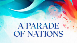 A Parade of Nations