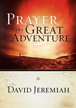 Prayer the Great Adventure