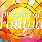 Thanksgiving Prayers of Gratitude